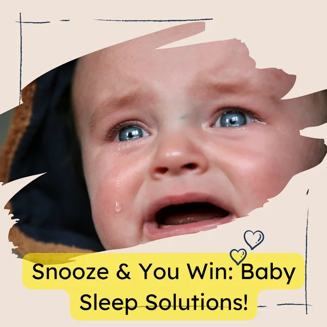 What to Do When My Baby Doesn't Want to Sleep